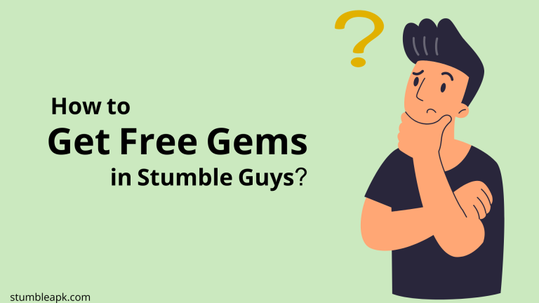 How to Get Free Gems in Stumble Guys?