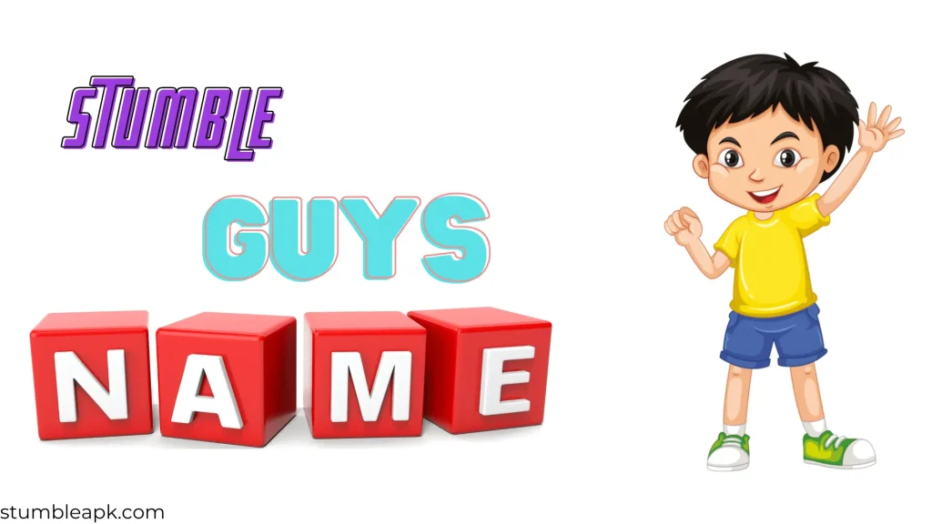 Stumble Guys Names For boys
