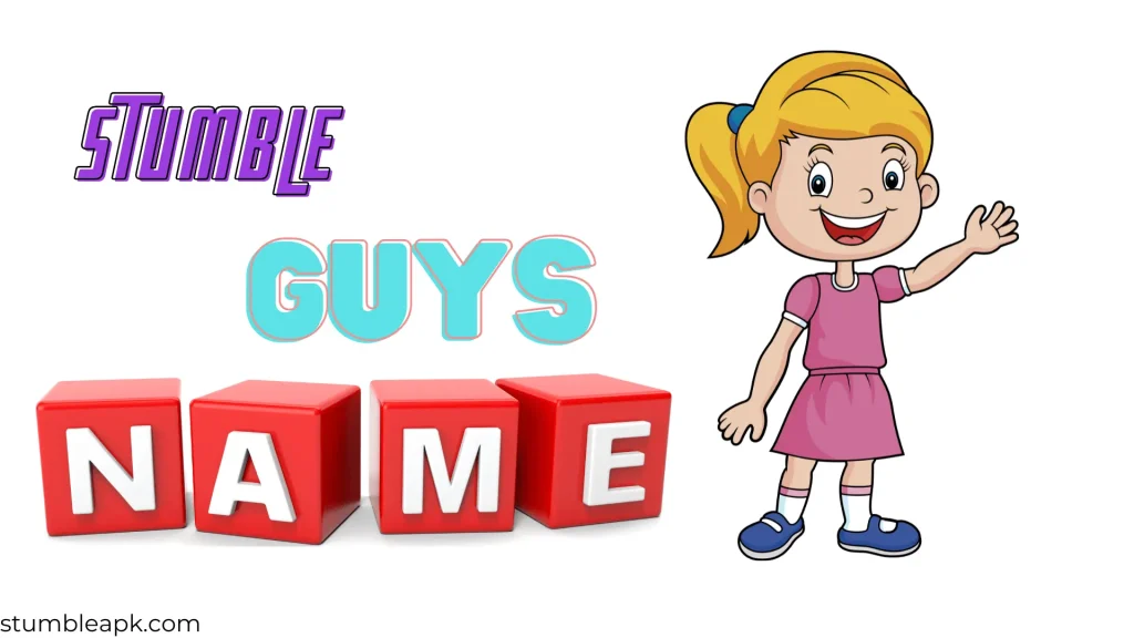 Stumble Guys Names for Girls