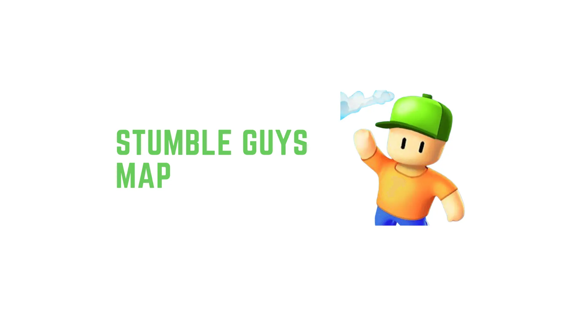 Stumble Guys maps