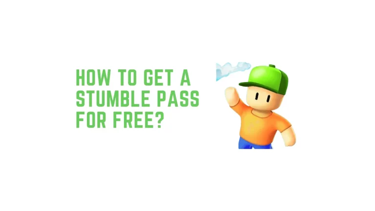 How to get Stumble Pass for Free?