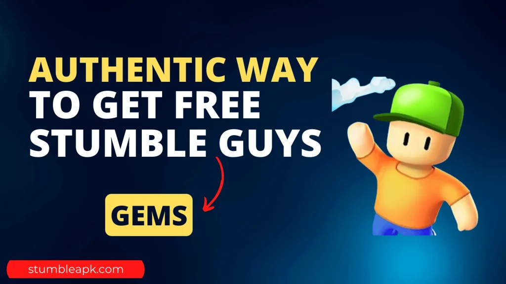 Authentic Way to Get Free Stumble Guys Gems